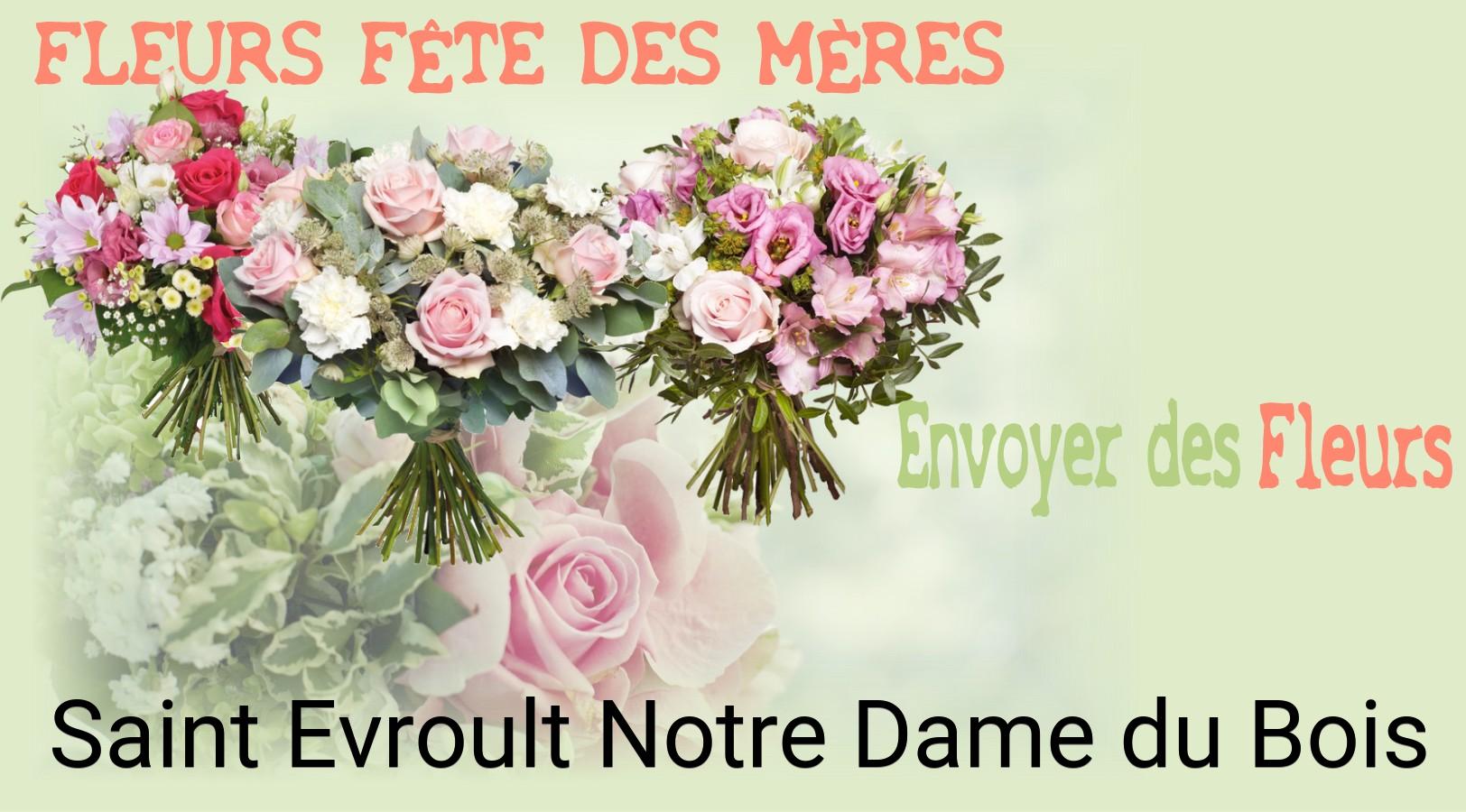 Bouquet de Fête des Mères livré à Saint-Evroult-Notre-Dame-du-Bois